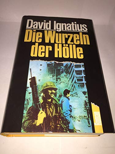 Die Wurzeln der HÃ¶lle. (9783471778739) by David Ignatius