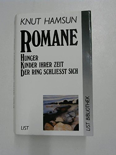 9783471778814: Romane: Hunger - Kinder ihrer Zeit - Der Ring schliesst sich - Hamsun, Knut
