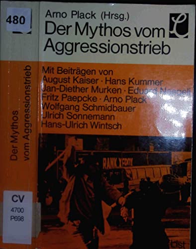 9783471784105: Der Mythos vom Aggressionstrieb