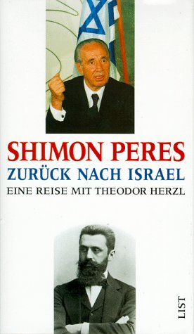 Beispielbild fr Zurck nach Israel. Eine Reise mit Theodor Herzl zum Verkauf von medimops