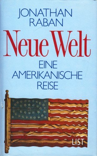 Beispielbild fr Neue Welt. Eine amerikanische Reise. zum Verkauf von Steamhead Records & Books