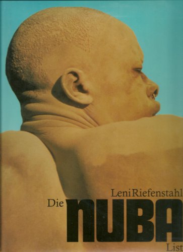 Stock image for Die Nuba. Menschen wie von einem anderen Stern. for sale by Antiquariat Johann Forster