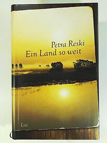Ein Land so weit / Petra Reski