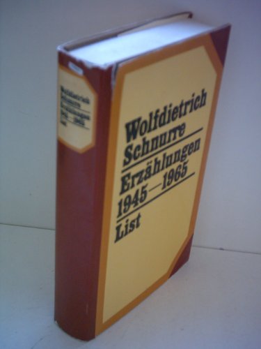 Erzählungen 1945 bis 1965 - Schnurre, Wolfdietrich