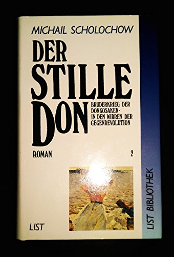 Stock image for Der stille Don. Bd. 2: Bruderkriege der Donkosaken - In den Wirren der Gegenrevolution for sale by medimops