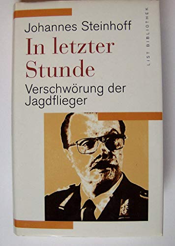 In Letzter Stunde Verschwörung der Jagdflieger