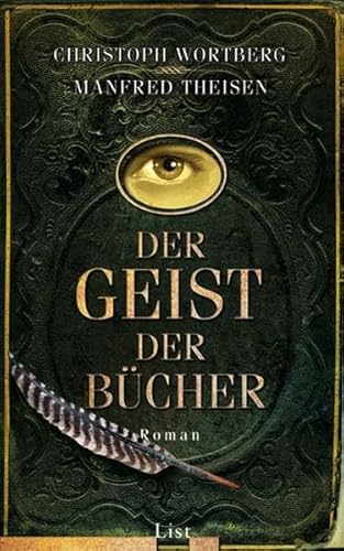 Der Geist der Bücher - Theisen, Manfred und Christoph Wortberg