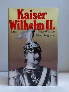 Beispielbild fr Kaiser Wilhelm II. Eine Biographie. zum Verkauf von Bernhard Kiewel Rare Books