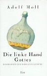 Die linke Hand Gottes: Biographie des Heiligen Geistes (German Edition)