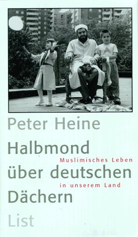 Beispielbild fr Halbmond über deutschen Dächern1997 von Peter Heine zum Verkauf von Nietzsche-Buchhandlung OHG