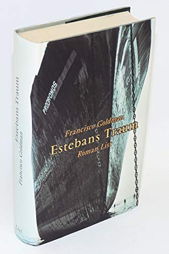 Estebans Traum Roman