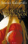 Imagen de archivo de Die Seherin von Avignon: Roman a la venta por medimops