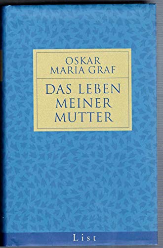Das Leben meiner Mutter. (9783471794777) by Graf, Oskar Maria