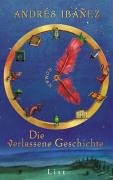 9783471794906: Die verlassene Geschichte