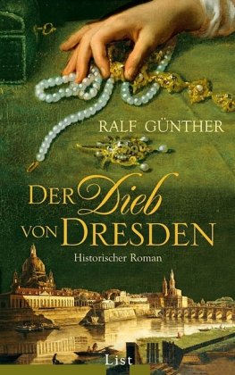 Der Dieb von Dresden - Günther, Ralf
