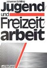 9783472006749: Jugend- und Freizeitarbeit (German Edition)