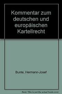 Kommentar zum deutschen und europÃ¤ischen Kartellrecht (9783472012863) by Unknown Author