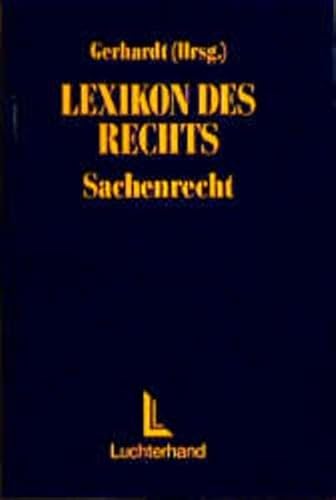 Beispielbild fr Lexikon des Rechts, Sachenrecht zum Verkauf von medimops