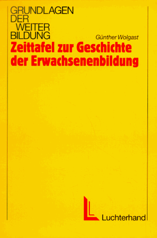 9783472018391: Zeittafel zur Geschichte der Erwachsenenbildung