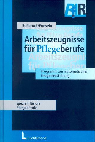 Beispielbild fr Arbeitszeugnisse fr Pflegeberufe: Mit Programm zur automatischen Zeugniserstellung (INKL. 2 Disketten) Version 1.0 fr Microsoft Word 6.0 fr Windows und Word 7.0 fr Windows 95 [Gebundene Ausgabe] Robert Rossbruch Michael Frowein Arbeitsrecht HR Human Relations Personalwirtschaft zum Verkauf von BUCHSERVICE / ANTIQUARIAT Lars Lutzer