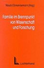 9783472021537: Familie im Brennpunkt von Wissenschaft und Forschung