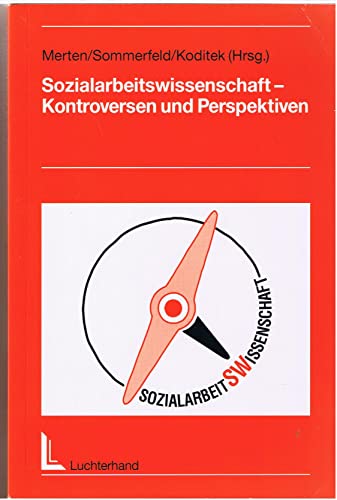 Stock image for Sozialarbeitswissenschaft - Kontroversen und Perspektiven for sale by Buchpark
