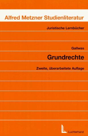 Grundrechte - Gallwas, Hans-Ullrich