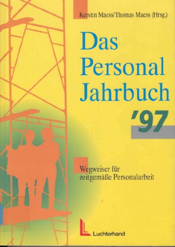 Beispielbild fr Das Personal Jahrbuch `97.Wegweiser fr zeitgeme Personalarbeit zum Verkauf von Buchkontor Zossen