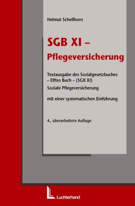 PflegeVG ( Pflegeversicherungsgesetz). (9783472030683) by Frank, Werner; Schellhorn, Walter; Wienand, Manfred