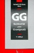 Kommentar zum Grundgesetz - Schmidt-Bleibtreu, Bruno, Franz Klein und Hans B Brockmeyer