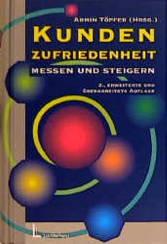 Imagen de archivo de Kundenzufriedenheit messen und steigern a la venta por medimops