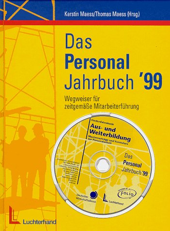 9783472034216: Das Personal-Jahrbuch '99. Wegweiser fr zeitgemsse Personalarbeit