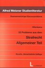 9783472038306: 32 Probleme aus dem Strafrecht: Allgemeiner Teil