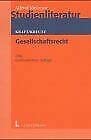 Gesellschaftsrecht. (9783472038313) by Kraft, Alfons; Kreutz, Peter