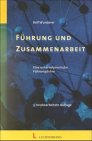 9783472038634: Fhrung und Zusammenarbeit. Eine unternehmerische Fhrungslehre.