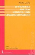 20 Probleme aus dem Handels- und Gesellschaftsrecht. (9783472040712) by MÃ¼ller-Laube, Hans-Martin