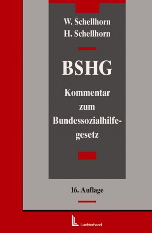 9783472042891: Das Bundessozialhilfegesetz: Ein Kommentar fr Ausbildung, Praxis und Wissenschaft