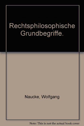 Stock image for Rechtsphilosophische Grundbegriffe for sale by medimops