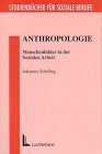 9783472044215: Anthropologie. Menschenbilder in der Sozialen Arbeit (Livre en allemand)