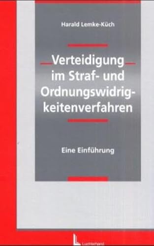 9783472044567: Verteidigung im Straf- und Ordnungswidrigkeitenverfahren.