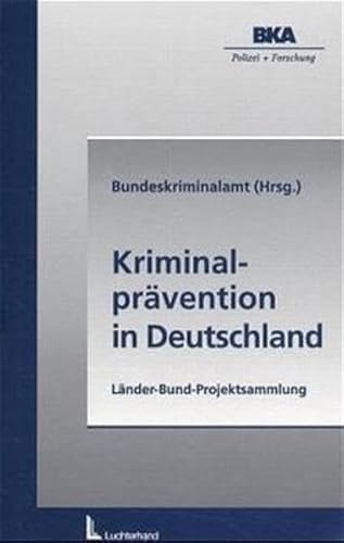 Stock image for Kriminalprvention in Deutschland for sale by Buchpark