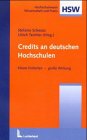 Stock image for Credits an deutschen Hochschulen : Kleine Einheiten - grosse Wirkung for sale by Buchpark