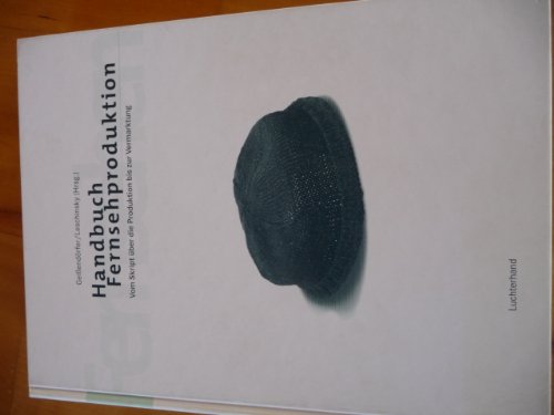 9783472046158: Handbuch Fernsehproduktion