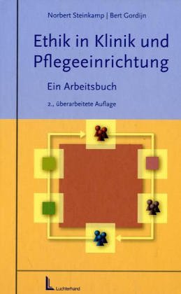 Beispielbild fr Ethik in der Klinik - ein Arbeitsbuch. Zwischen Leitbild und Stationsalltag zum Verkauf von medimops