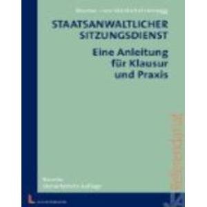 9783472053675: Staatsanwaltlicher Sitzungsdienst: Eine Anleitung fr Klausur und Praxis