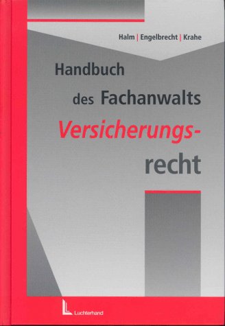 9783472055631: Handbuch des Fachanwalts. Versicherungsrecht.