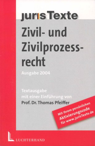 Zivil- und Zivilprozessrecht. - Jörg Schmidt