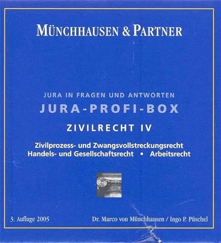 9783472059776: Zivilrecht IV: ZPO, Zwangsvollstreckungsrecht, Arbeitsrecht, Handels- und Gesellschaftsrecht - Mnchhausen, Marco von