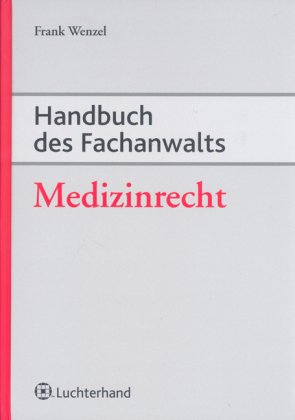 Imagen de archivo de Handbuch des Fachanwalts Medizinrecht a la venta por medimops