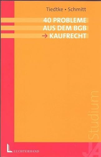 9783472063230: 40 Probleme aus dem BGB - Kaufrecht